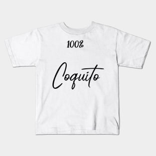 100% Coquito 2 Kids T-Shirt